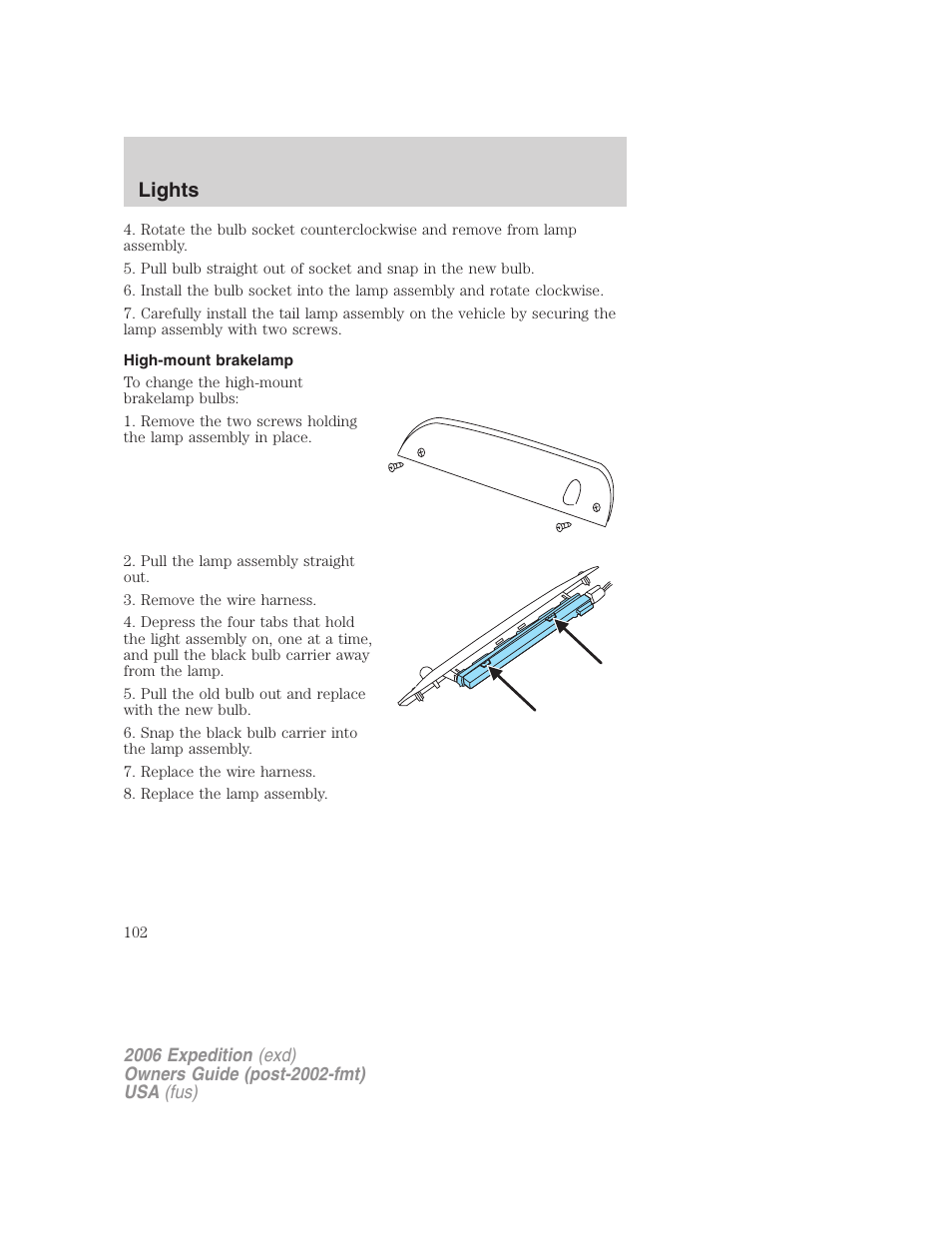 High-mount brakelamp, Lights | FORD 2006 Expedition v.2 User Manual | Page 102 / 368