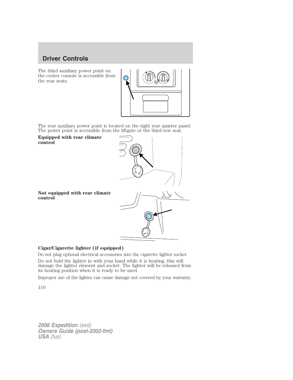 Driver controls | FORD 2006 Expedition v.2 User Manual | Page 110 / 368