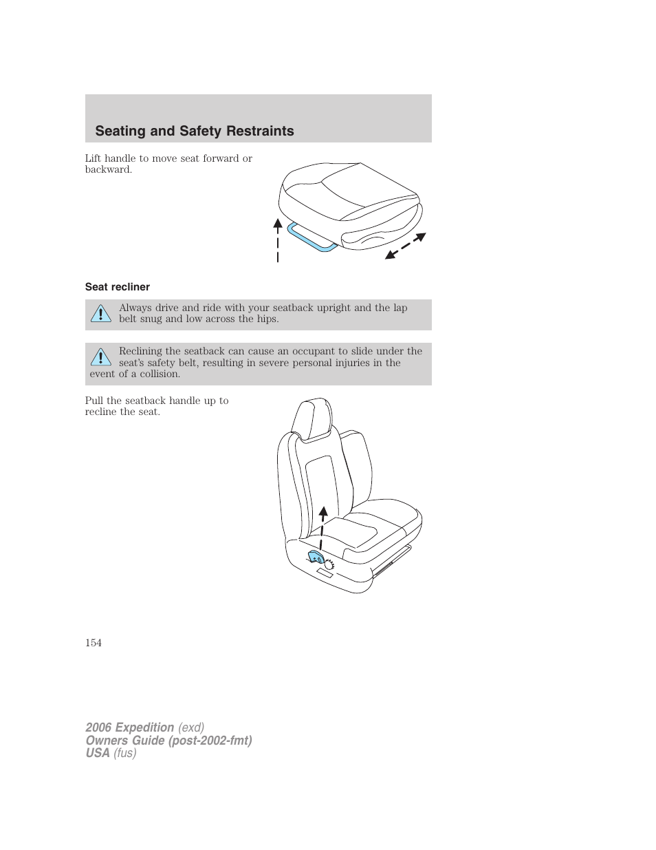 Seat recliner, Seating and safety restraints | FORD 2006 Expedition v.2 User Manual | Page 154 / 368