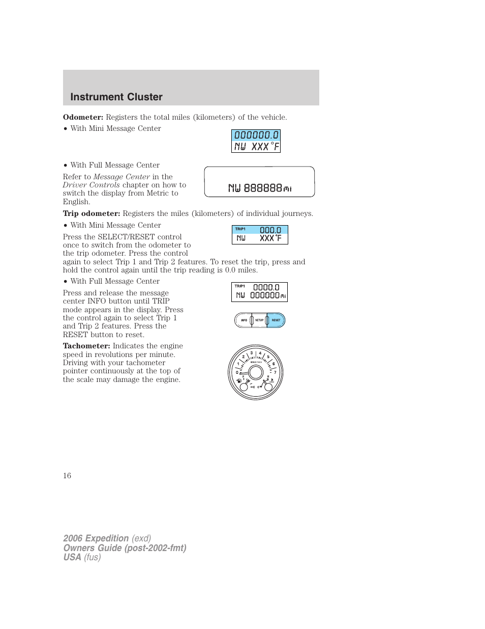 Instrument cluster | FORD 2006 Expedition v.2 User Manual | Page 16 / 368