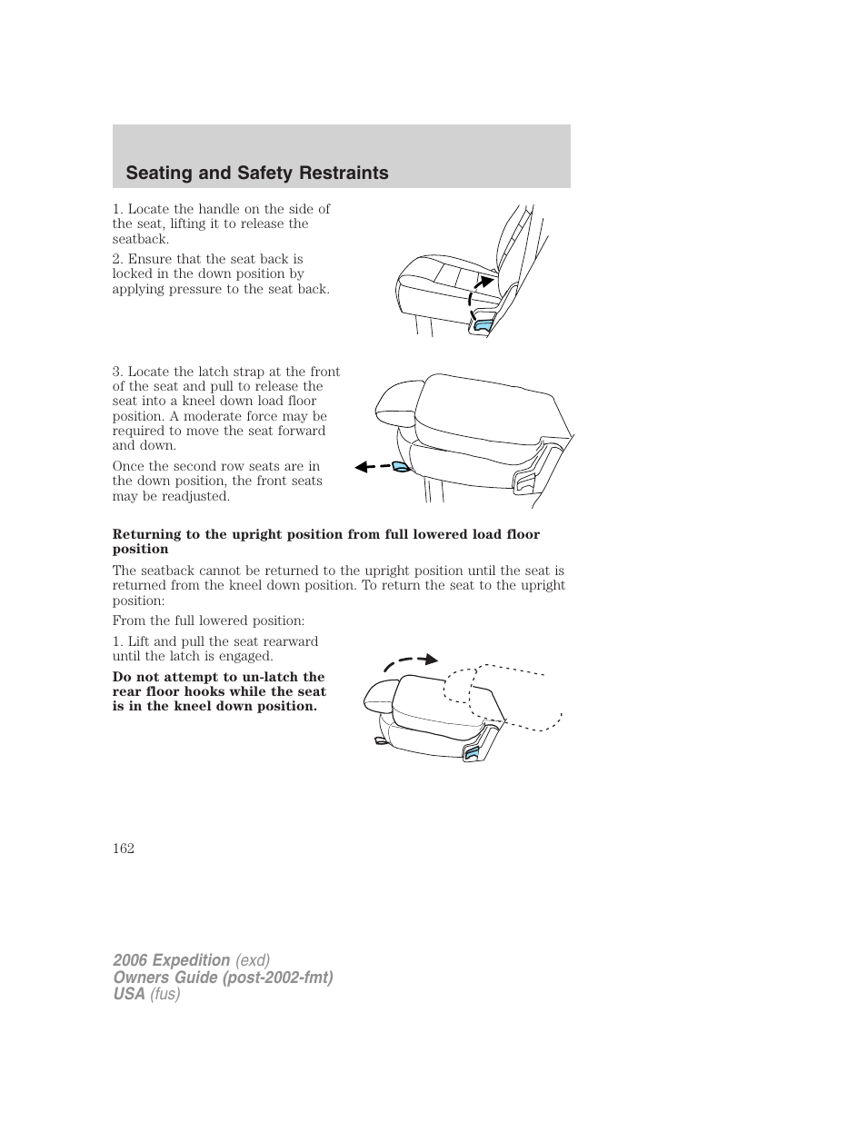 Seating and safety restraints | FORD 2006 Expedition v.2 User Manual | Page 162 / 368