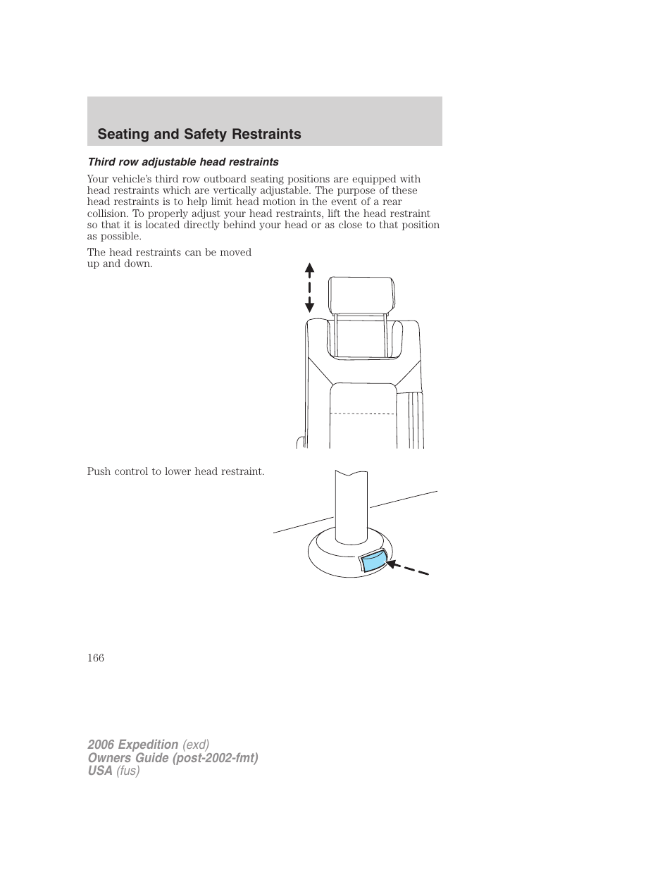 Third row adjustable head restraints, Seating and safety restraints | FORD 2006 Expedition v.2 User Manual | Page 166 / 368