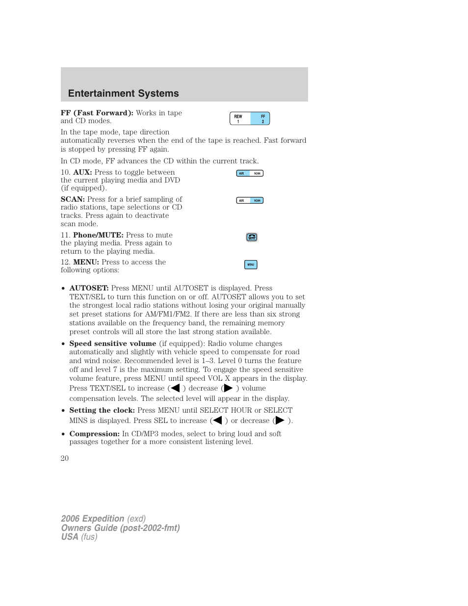 Entertainment systems | FORD 2006 Expedition v.2 User Manual | Page 20 / 368