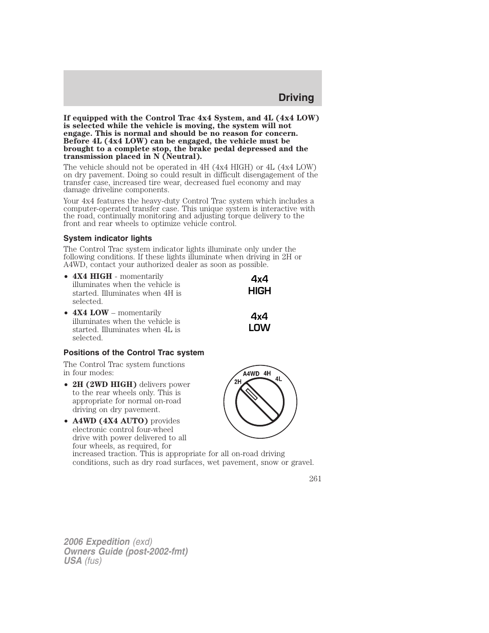System indicator lights, Positions of the control trac system, Driving | FORD 2006 Expedition v.2 User Manual | Page 261 / 368