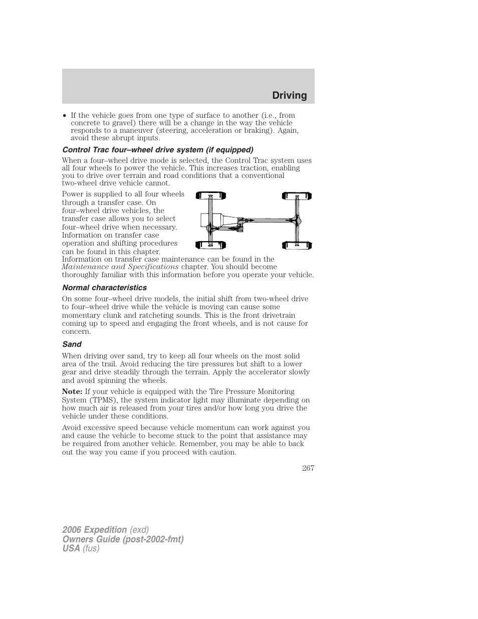 Control trac four–wheel drive system (if equipped), Normal characteristics, Sand | Driving | FORD 2006 Expedition v.2 User Manual | Page 267 / 368