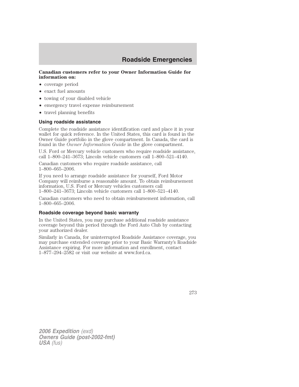 Using roadside assistance, Roadside coverage beyond basic warranty, Roadside emergencies | FORD 2006 Expedition v.2 User Manual | Page 273 / 368