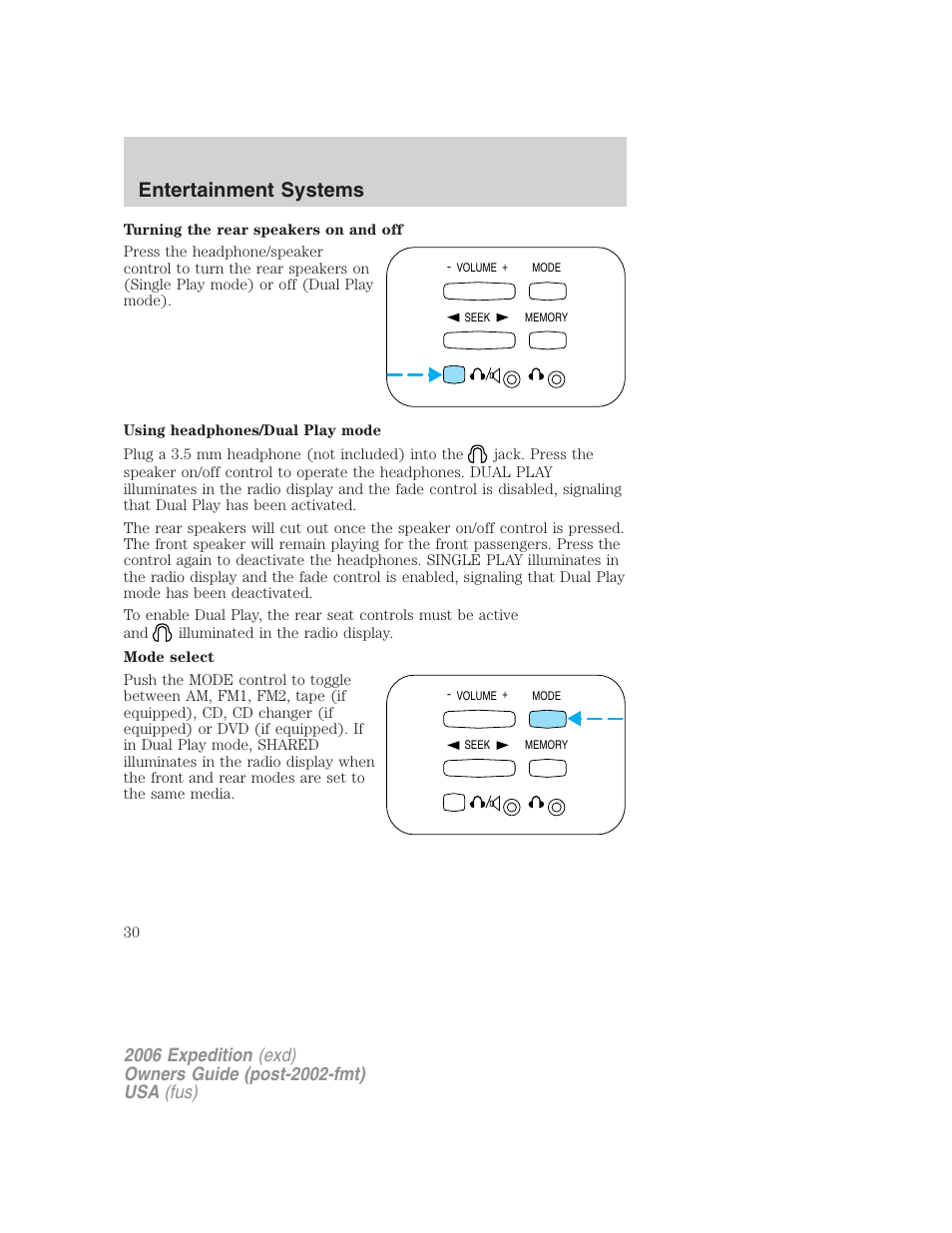 Entertainment systems | FORD 2006 Expedition v.2 User Manual | Page 30 / 368