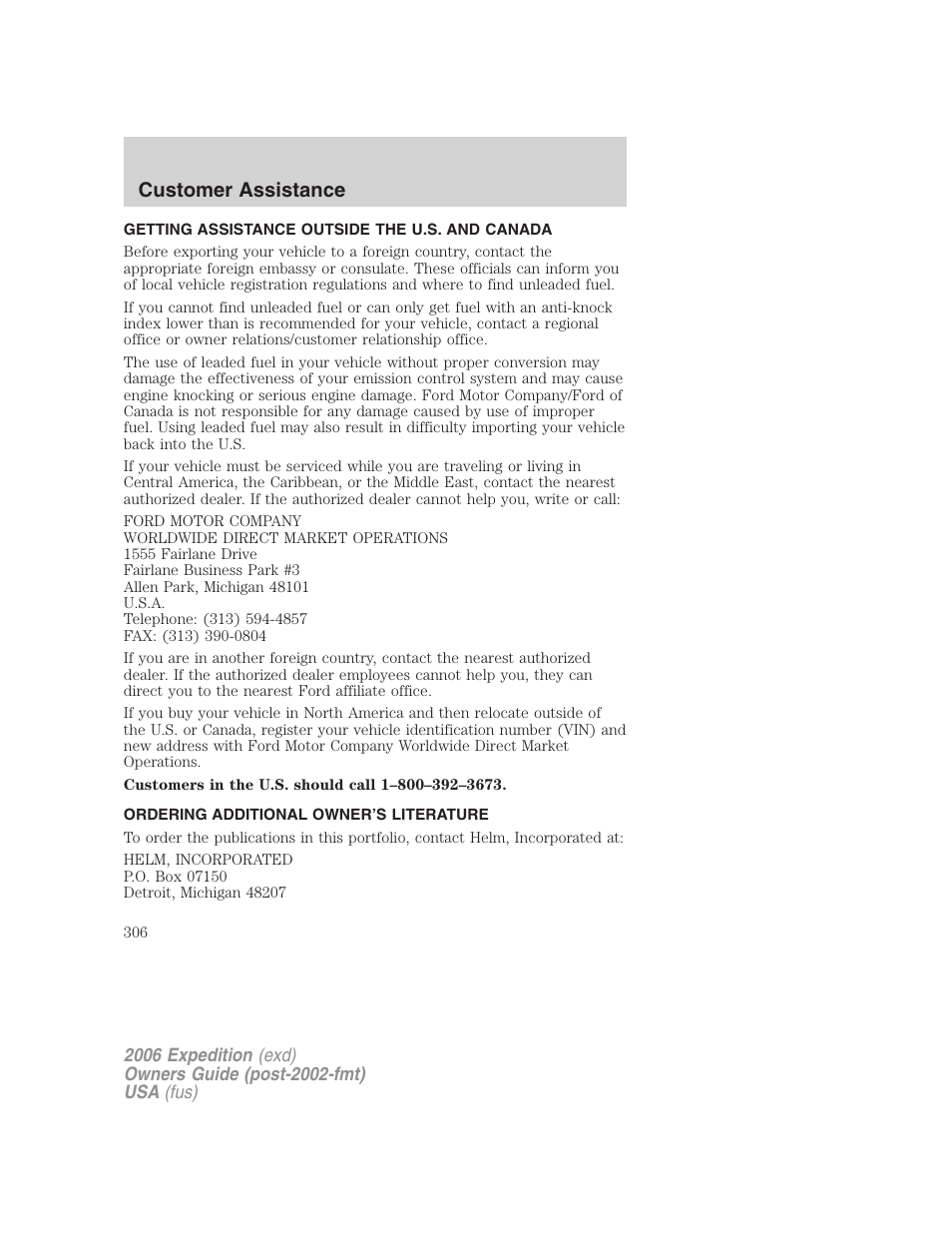 Getting assistance outside the u.s. and canada, Ordering additional owner’s literature, Customer assistance | FORD 2006 Expedition v.2 User Manual | Page 306 / 368