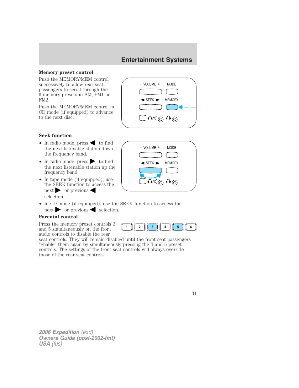 Entertainment systems | FORD 2006 Expedition v.2 User Manual | Page 31 / 368