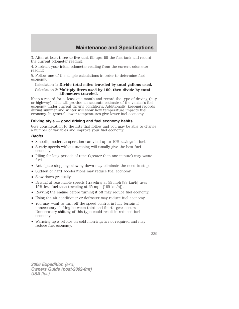 Habits, Maintenance and specifications | FORD 2006 Expedition v.2 User Manual | Page 339 / 368