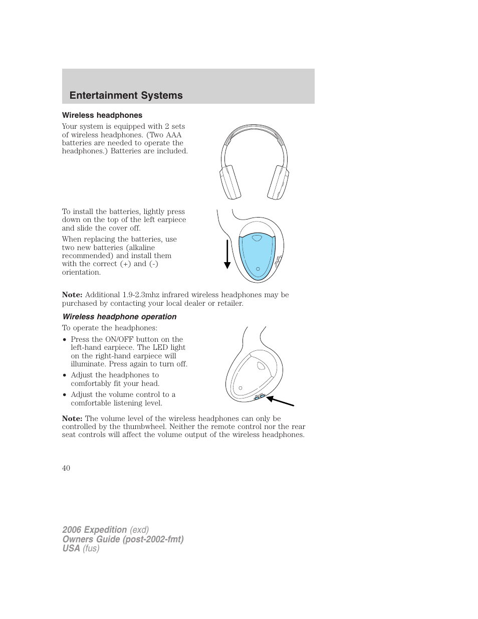 Wireless headphones, Wireless headphone operation, Entertainment systems | FORD 2006 Expedition v.2 User Manual | Page 40 / 368