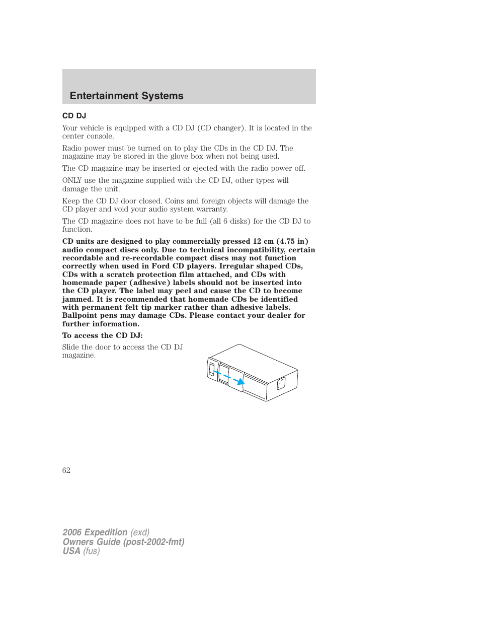 Cd dj, Entertainment systems | FORD 2006 Expedition v.2 User Manual | Page 62 / 368