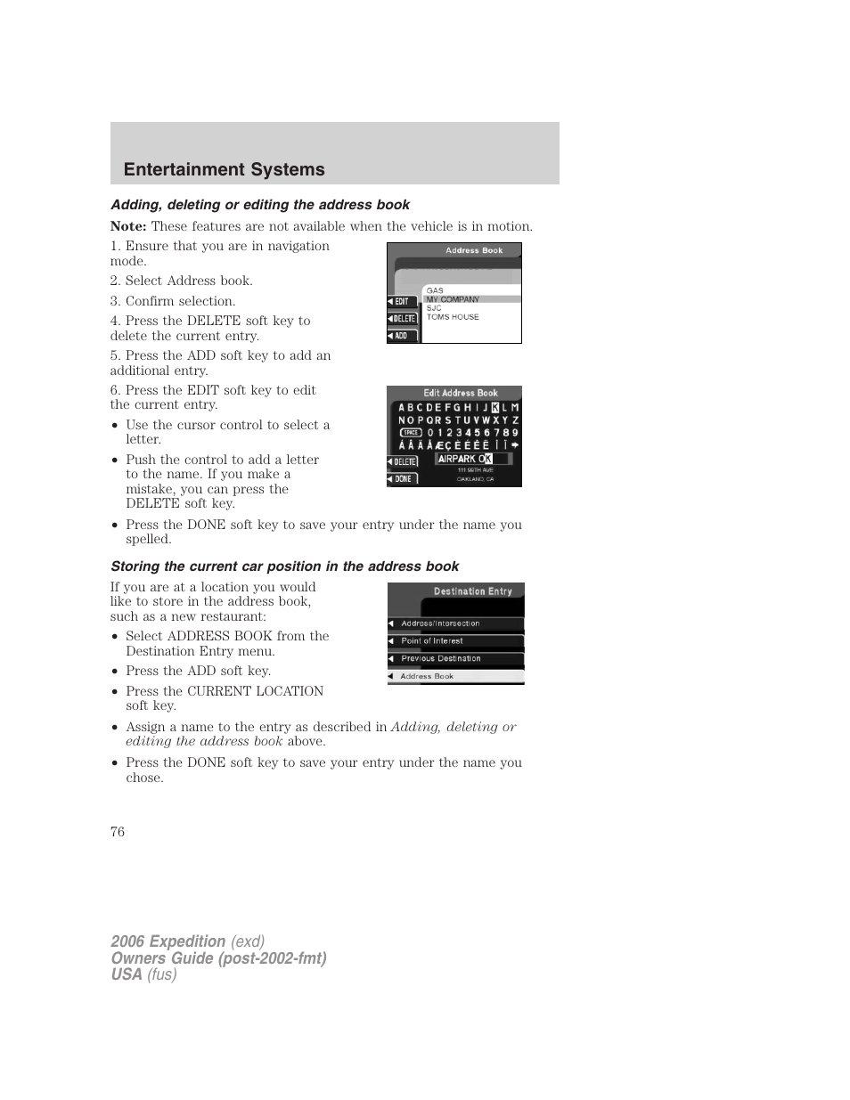 Adding, deleting or editing the address book, Entertainment systems | FORD 2006 Expedition v.2 User Manual | Page 76 / 368