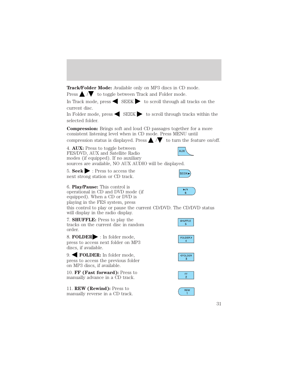 Entertainment systems | FORD 2006 Explorer v.1 User Manual | Page 31 / 328