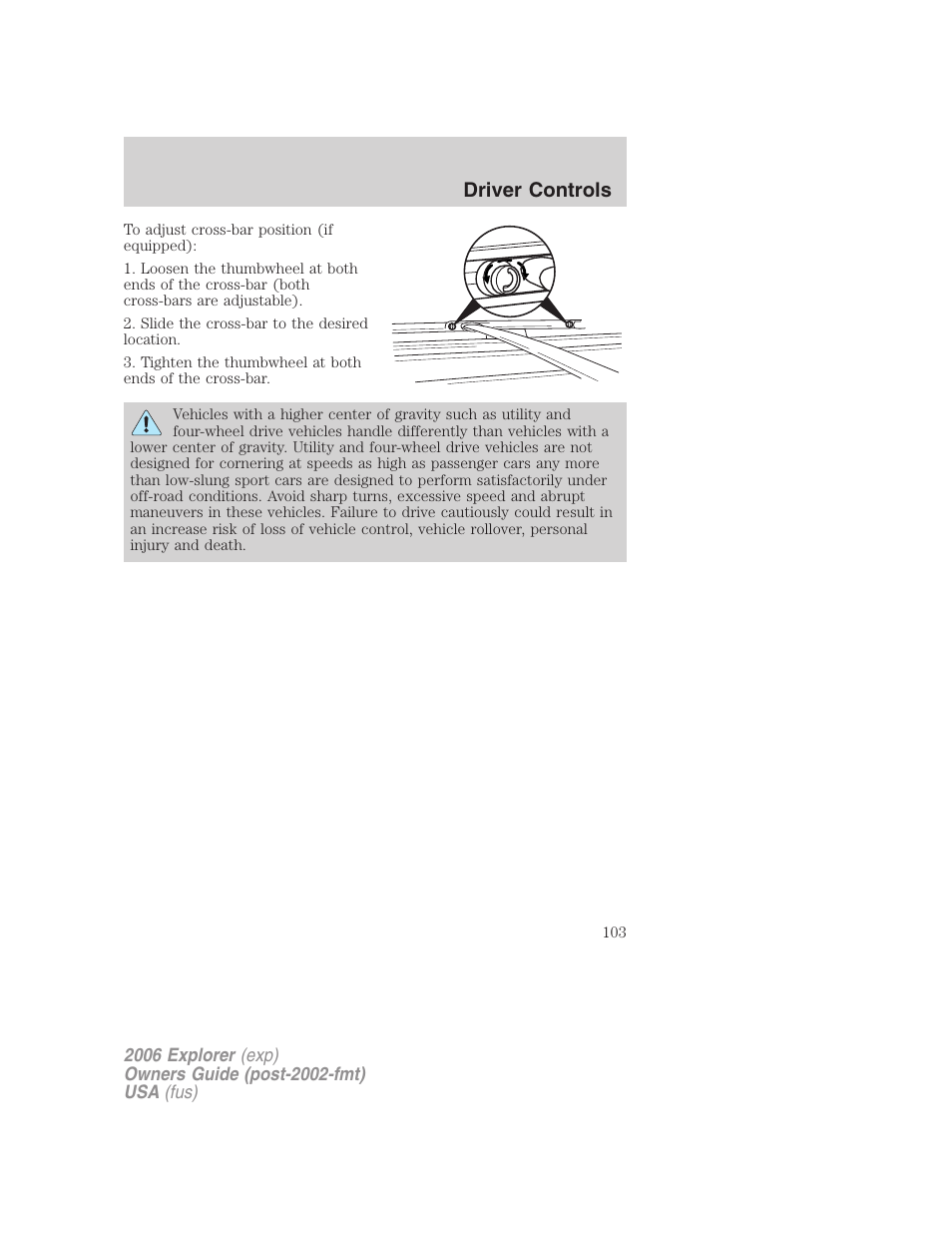 Driver controls | FORD 2006 Explorer v.2 User Manual | Page 103 / 336