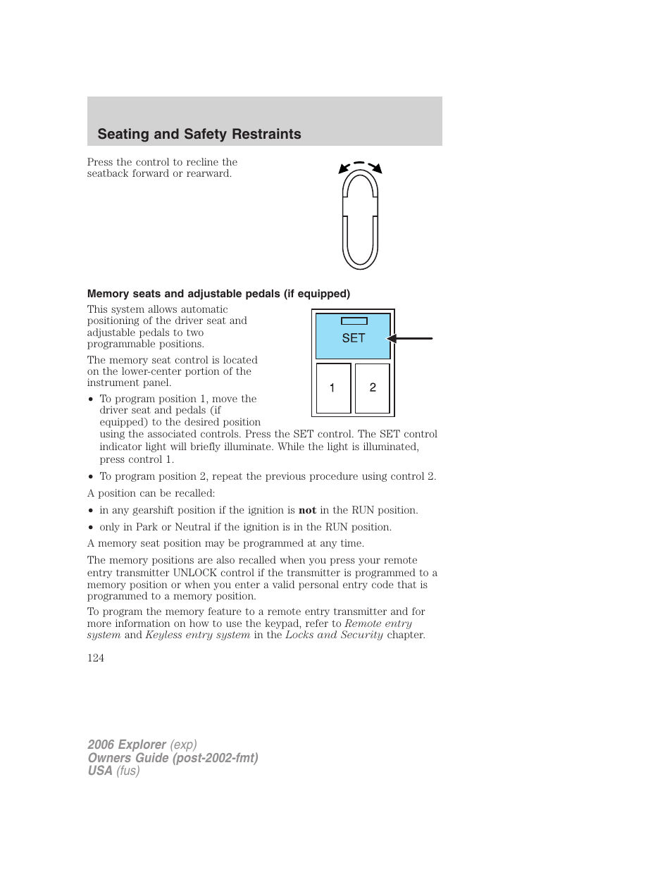 Memory seats and adjustable pedals (if equipped), Seating and safety restraints | FORD 2006 Explorer v.2 User Manual | Page 124 / 336