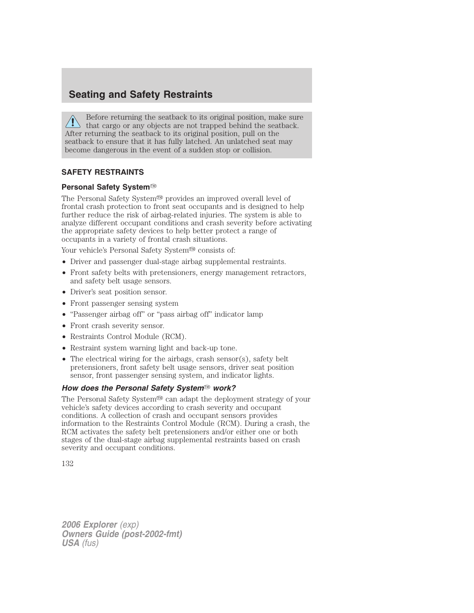 Safety restraints, Personal safety system, How does the personal safety system work | Seating and safety restraints | FORD 2006 Explorer v.2 User Manual | Page 132 / 336