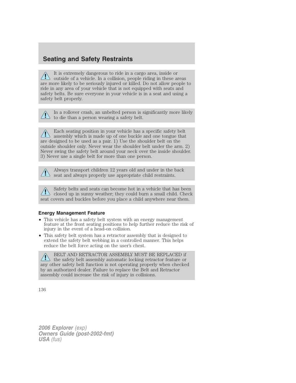 Energy management feature, Seating and safety restraints | FORD 2006 Explorer v.2 User Manual | Page 136 / 336