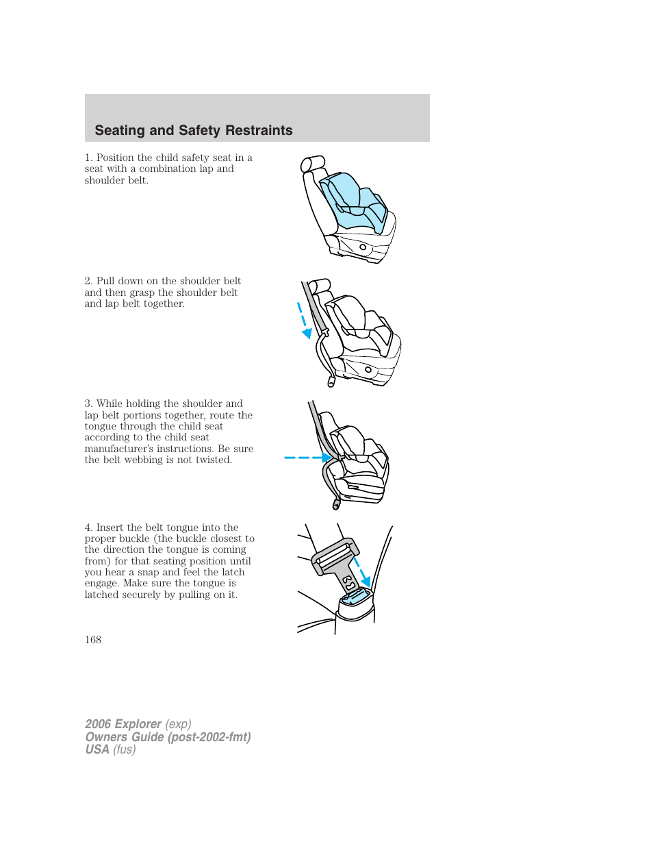 Seating and safety restraints | FORD 2006 Explorer v.2 User Manual | Page 168 / 336