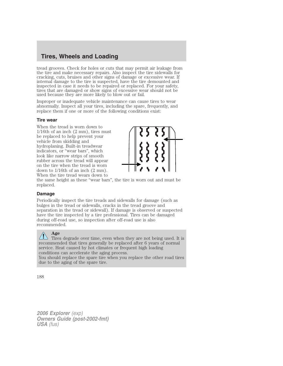 Tire wear, Damage, Tires, wheels and loading | FORD 2006 Explorer v.2 User Manual | Page 188 / 336