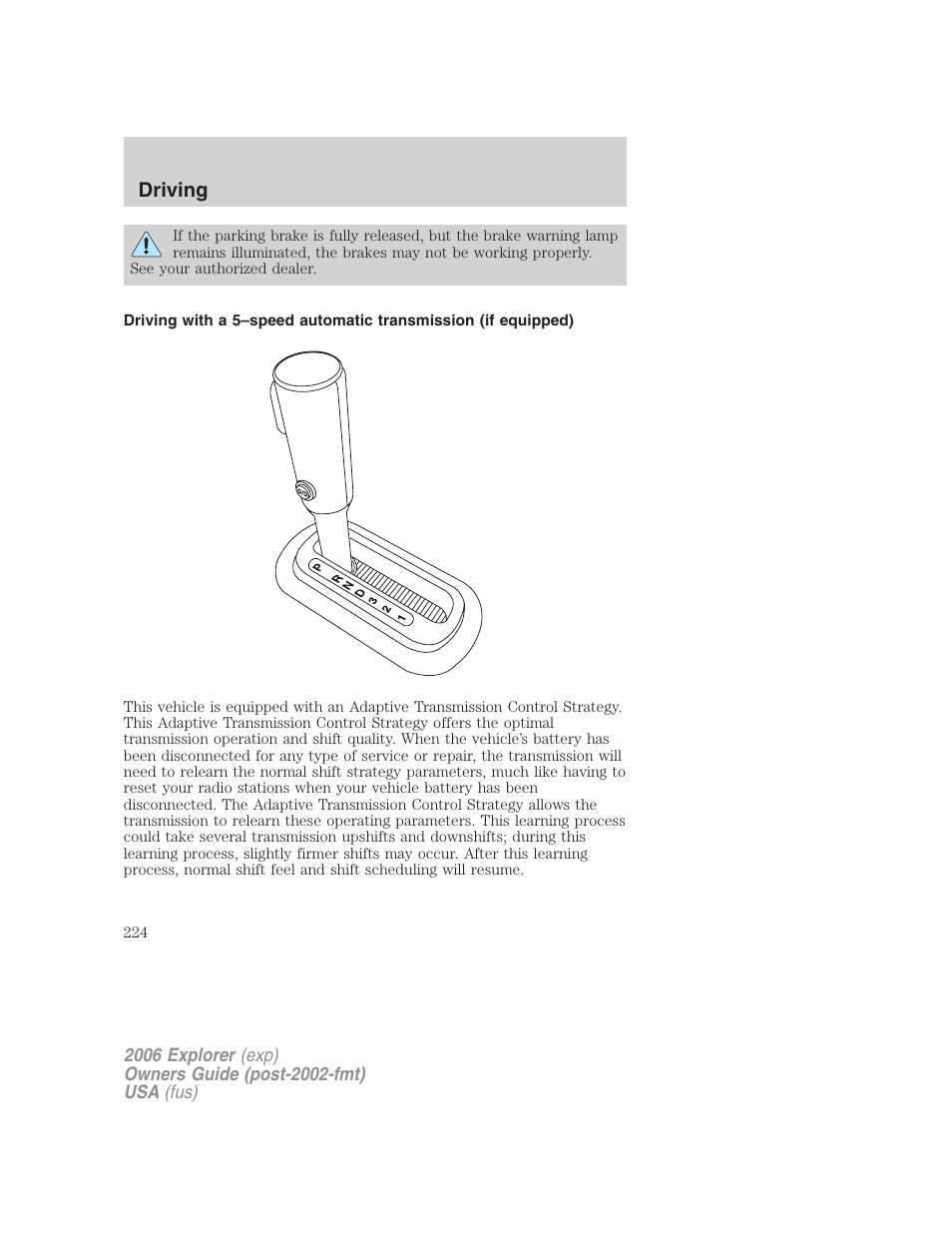 Driving | FORD 2006 Explorer v.2 User Manual | Page 224 / 336