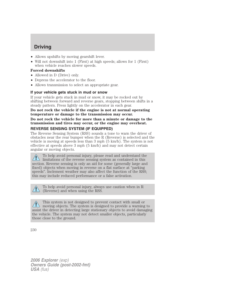 If your vehicle gets stuck in mud or snow, Reverse sensing system (if equipped), Driving | FORD 2006 Explorer v.2 User Manual | Page 230 / 336