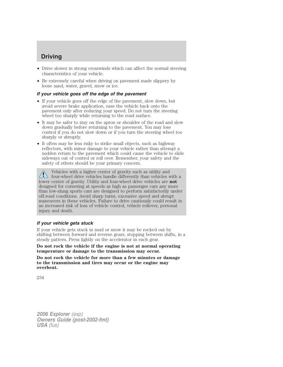 If your vehicle goes off the edge of the pavement, If your vehicle gets stuck, Driving | FORD 2006 Explorer v.2 User Manual | Page 234 / 336