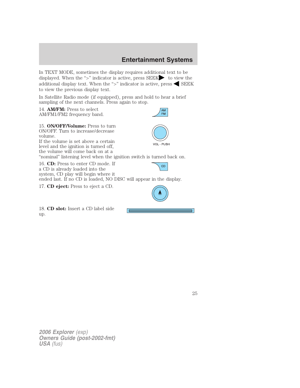 Entertainment systems | FORD 2006 Explorer v.2 User Manual | Page 25 / 336