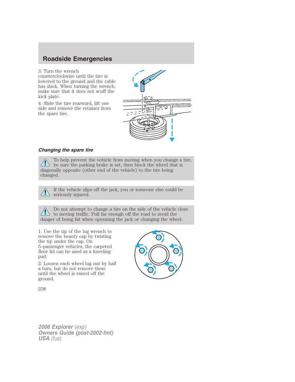 Changing the spare tire, Roadside emergencies | FORD 2006 Explorer v.2 User Manual | Page 258 / 336