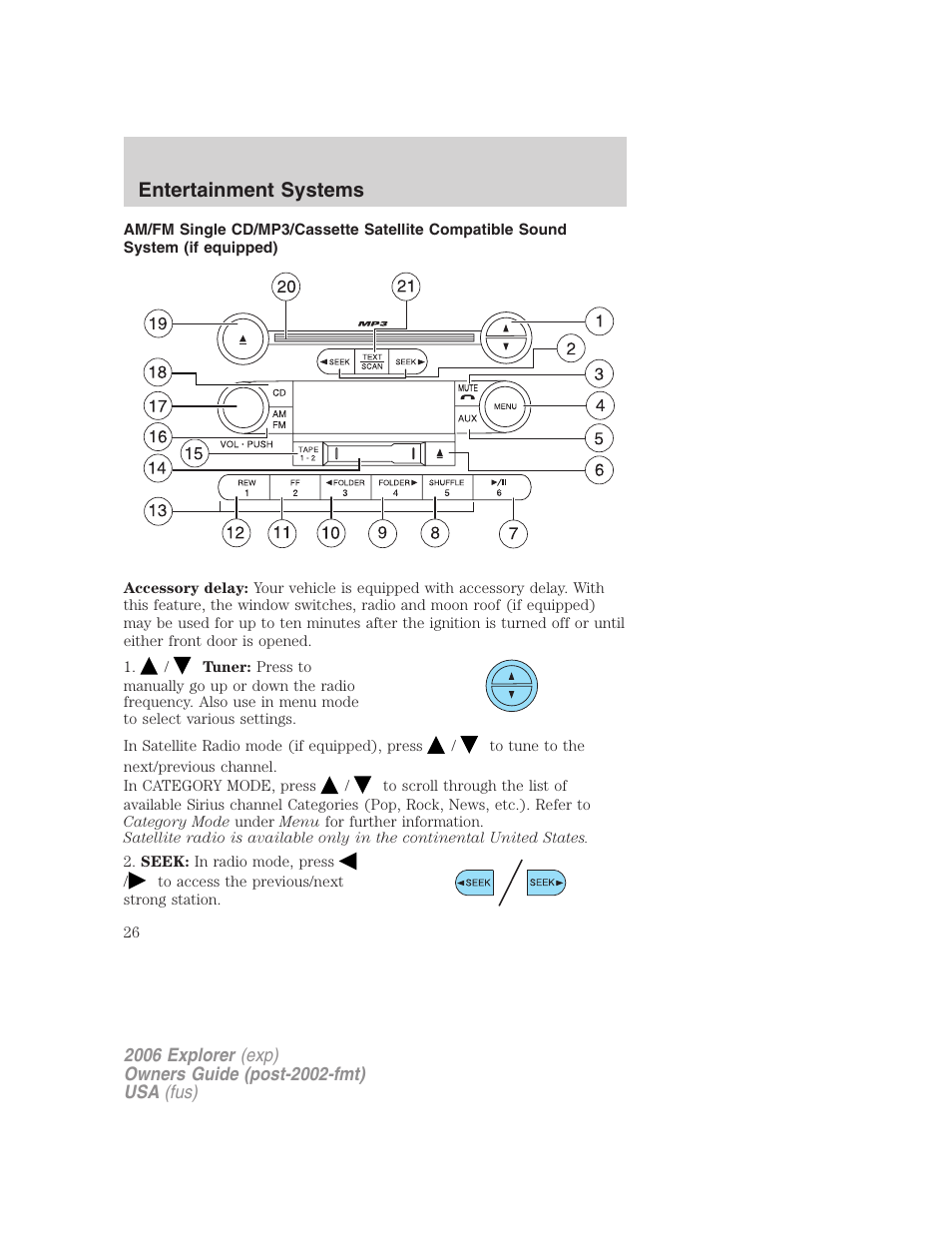 Am/fm stereo cassette with cd, Entertainment systems | FORD 2006 Explorer v.2 User Manual | Page 26 / 336