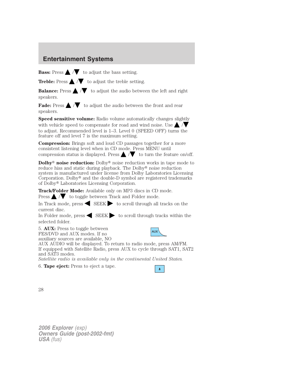 Entertainment systems | FORD 2006 Explorer v.2 User Manual | Page 28 / 336