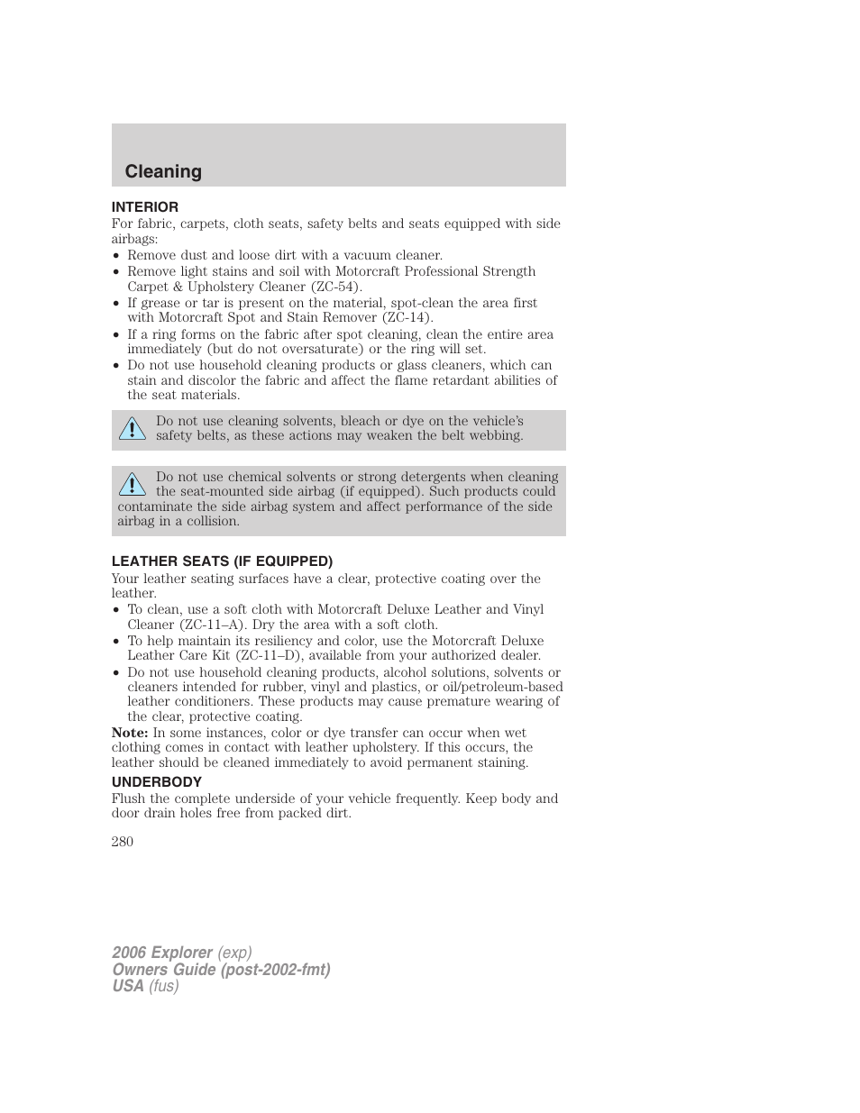 Interior, Leather seats (if equipped), Underbody | Cleaning | FORD 2006 Explorer v.2 User Manual | Page 280 / 336