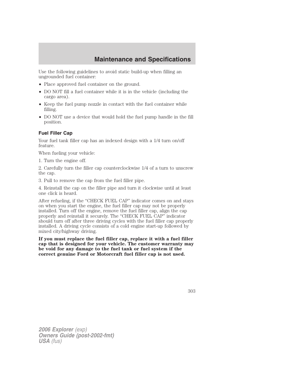 Fuel filler cap, Maintenance and specifications | FORD 2006 Explorer v.2 User Manual | Page 303 / 336