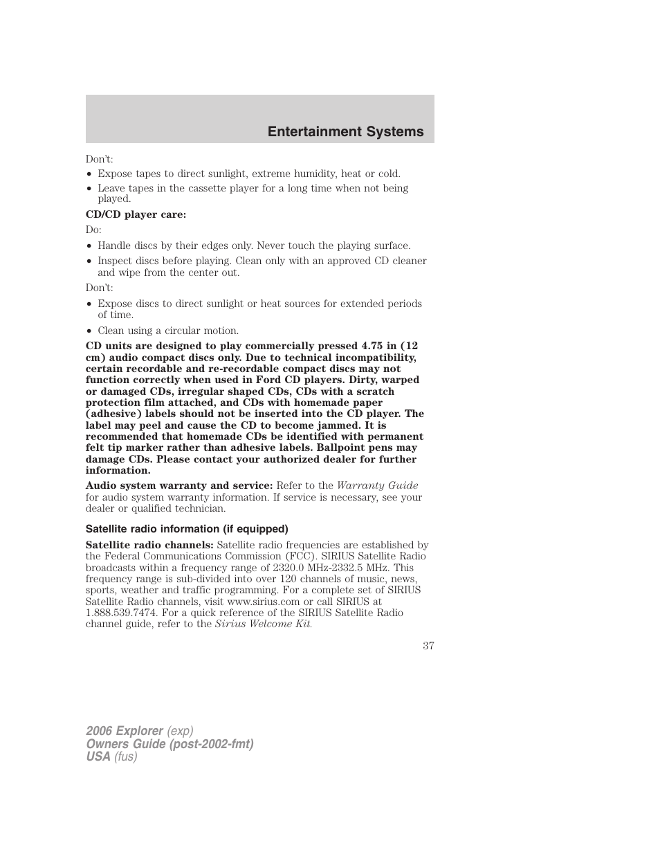 Satellite radio information (if equipped), Entertainment systems | FORD 2006 Explorer v.2 User Manual | Page 37 / 336