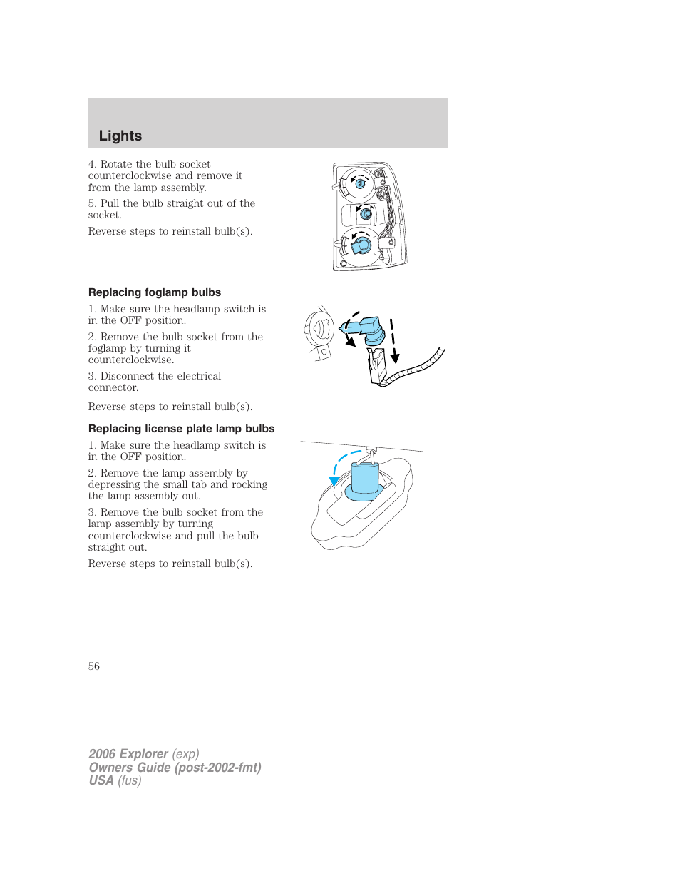 Replacing foglamp bulbs, Replacing license plate lamp bulbs, Lights | FORD 2006 Explorer v.2 User Manual | Page 56 / 336