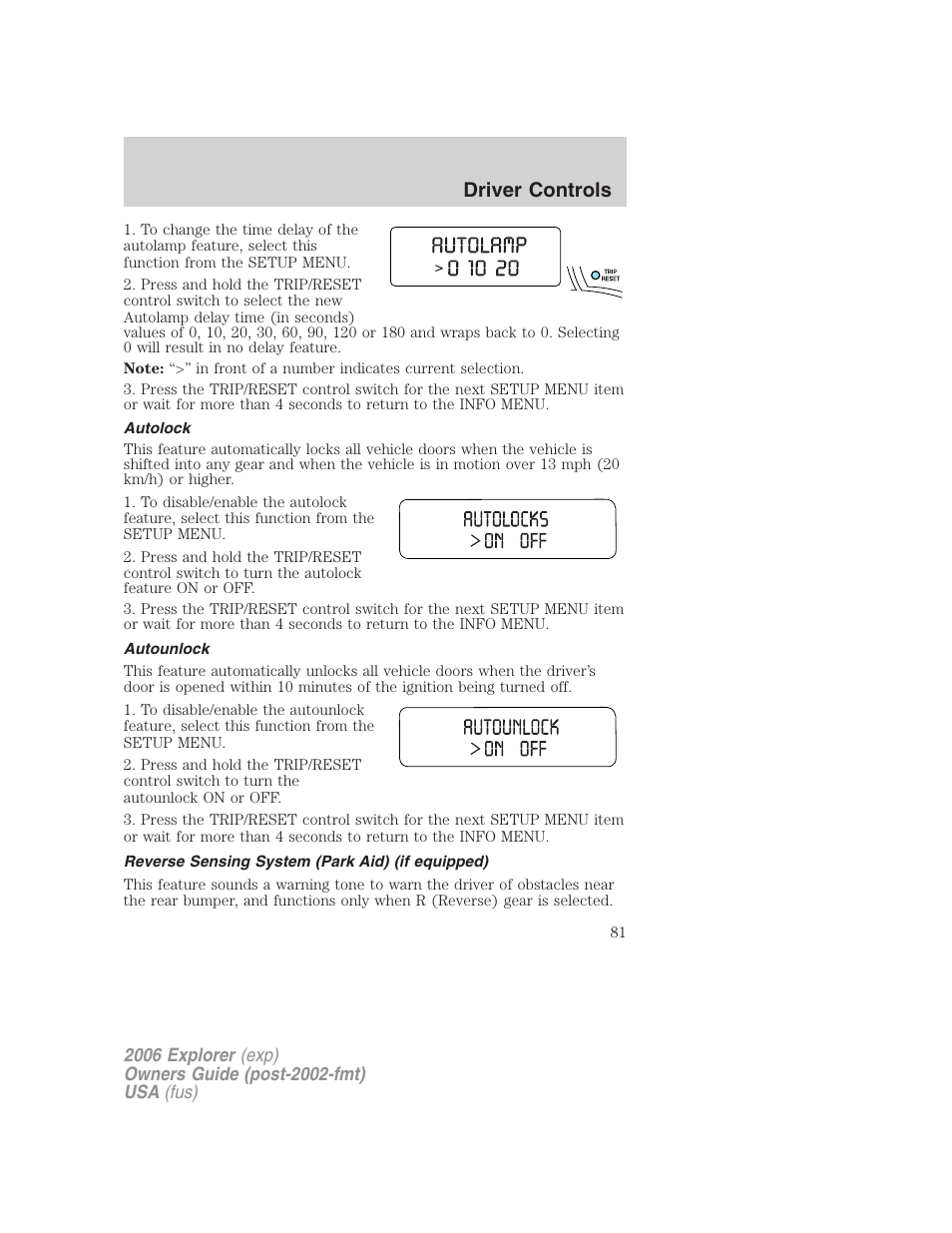 Autolock, Autounlock, Reverse sensing system (park aid) (if equipped) | Driver controls | FORD 2006 Explorer v.2 User Manual | Page 81 / 336