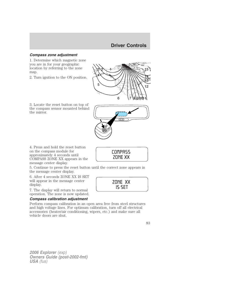 Compass zone adjustment, Compass calibration adjustment, Driver controls | FORD 2006 Explorer v.2 User Manual | Page 83 / 336