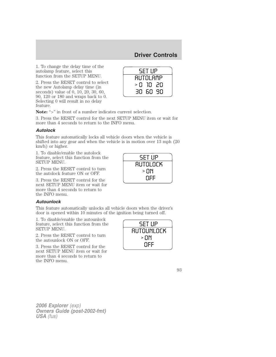 Autolock, Autounlock, Driver controls | FORD 2006 Explorer v.2 User Manual | Page 93 / 336