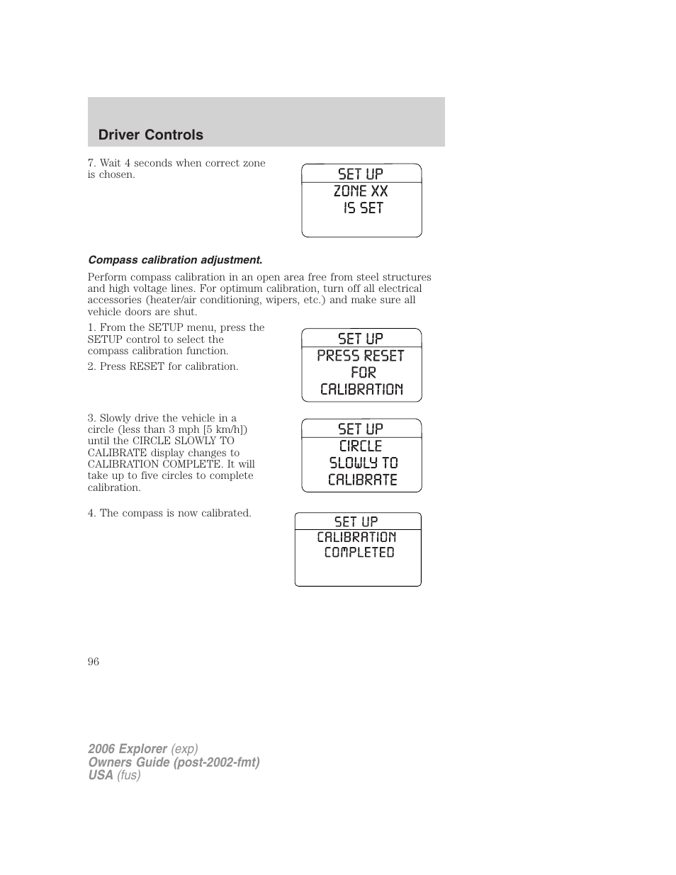 Compass calibration adjustment, Driver controls | FORD 2006 Explorer v.2 User Manual | Page 96 / 336