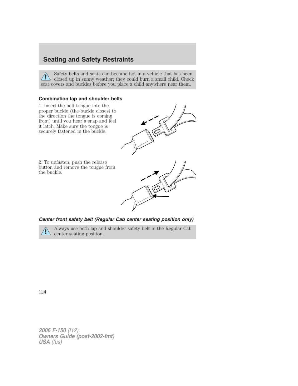 Combination lap and shoulder belts, Seating and safety restraints | FORD 2006 F-150 v.2 User Manual | Page 124 / 336