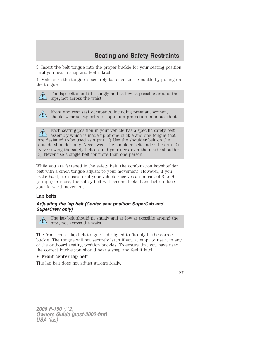 Lap belts, Seating and safety restraints | FORD 2006 F-150 v.2 User Manual | Page 127 / 336