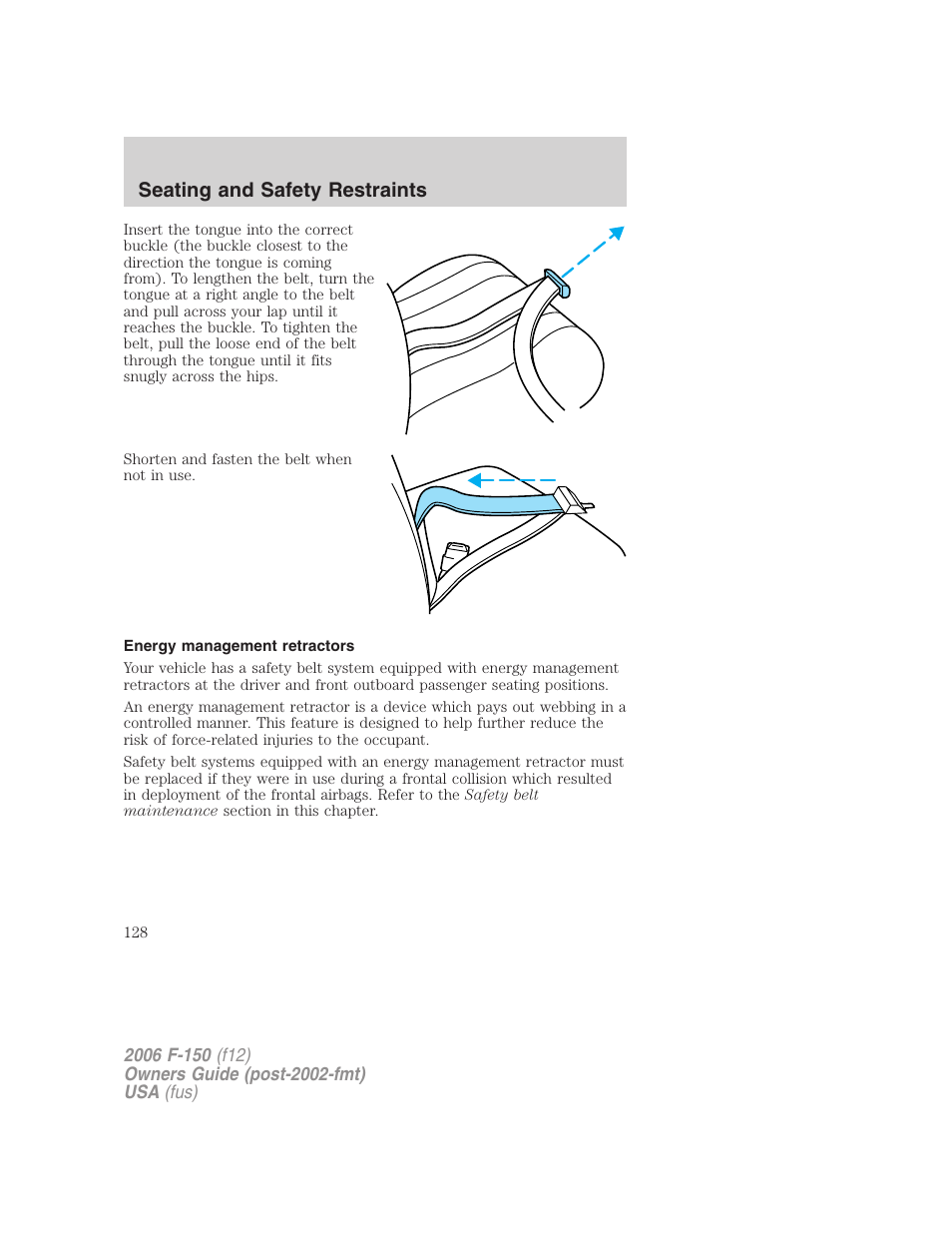 Energy management retractors, Seating and safety restraints | FORD 2006 F-150 v.2 User Manual | Page 128 / 336