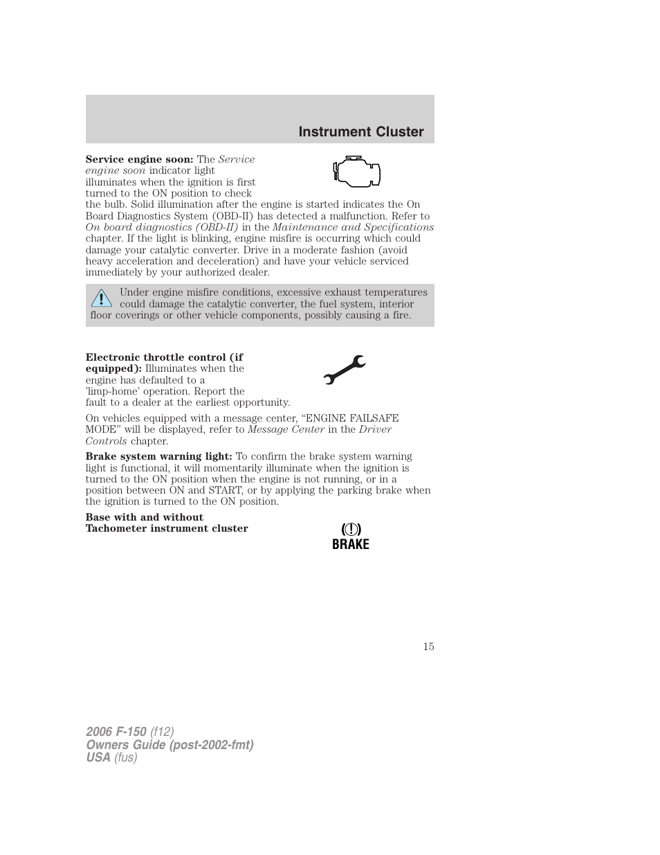 Instrument cluster | FORD 2006 F-150 v.2 User Manual | Page 15 / 336