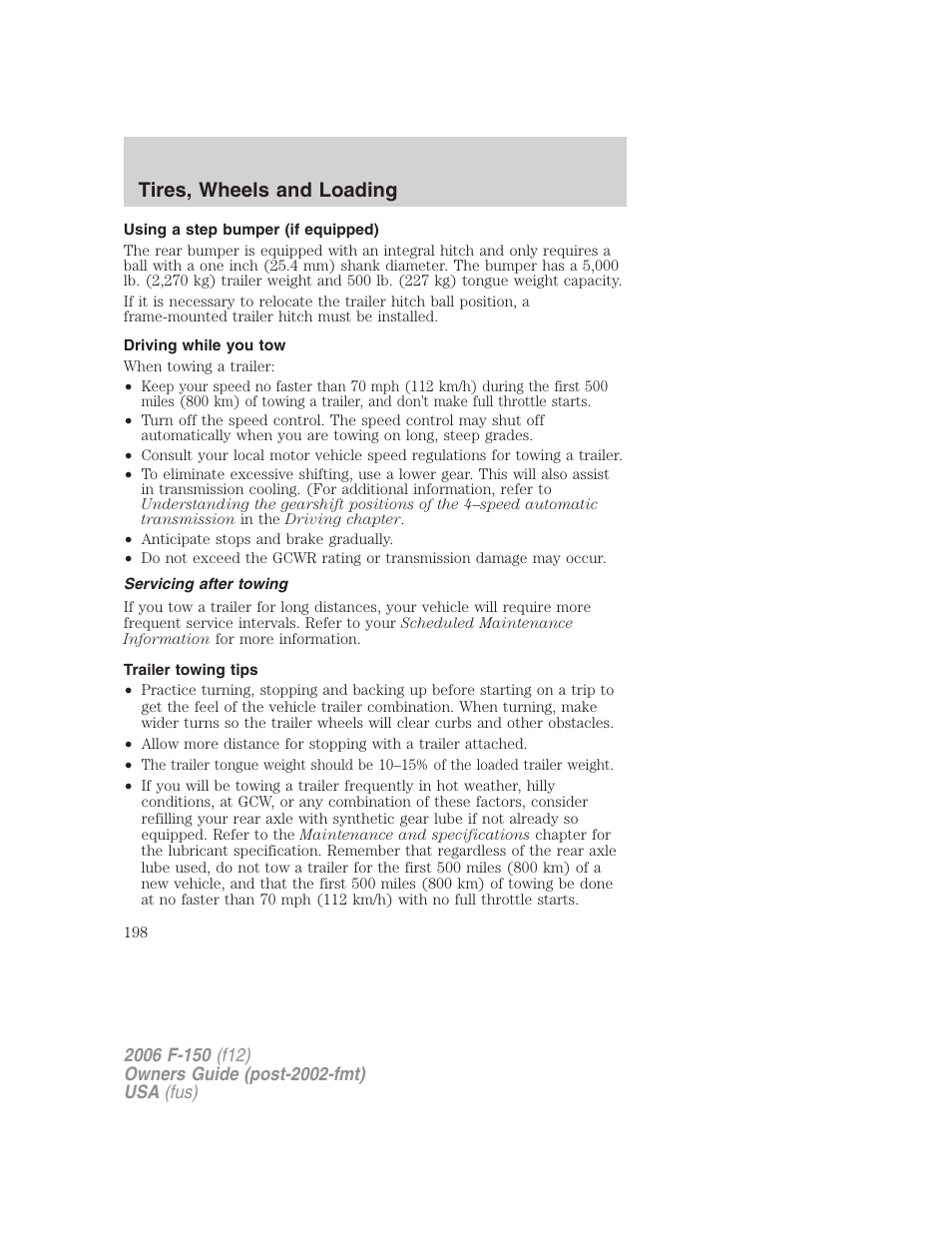 Using a step bumper (if equipped), Driving while you tow, Servicing after towing | Trailer towing tips, Tires, wheels and loading | FORD 2006 F-150 v.2 User Manual | Page 198 / 336