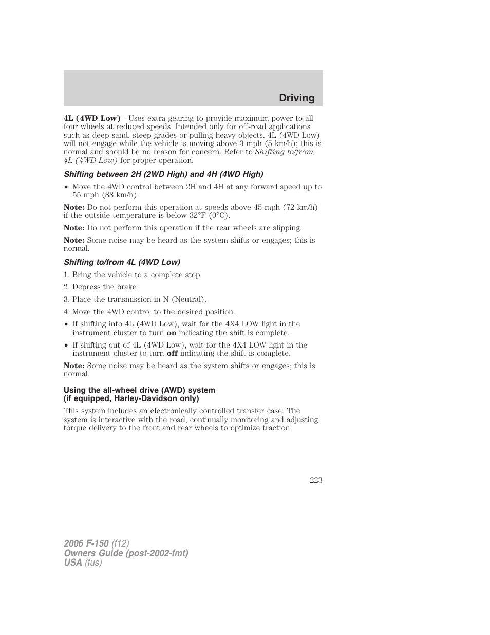 Shifting between 2h (2wd high) and 4h (4wd high), Shifting to/from 4l (4wd low), Driving | FORD 2006 F-150 v.2 User Manual | Page 223 / 336