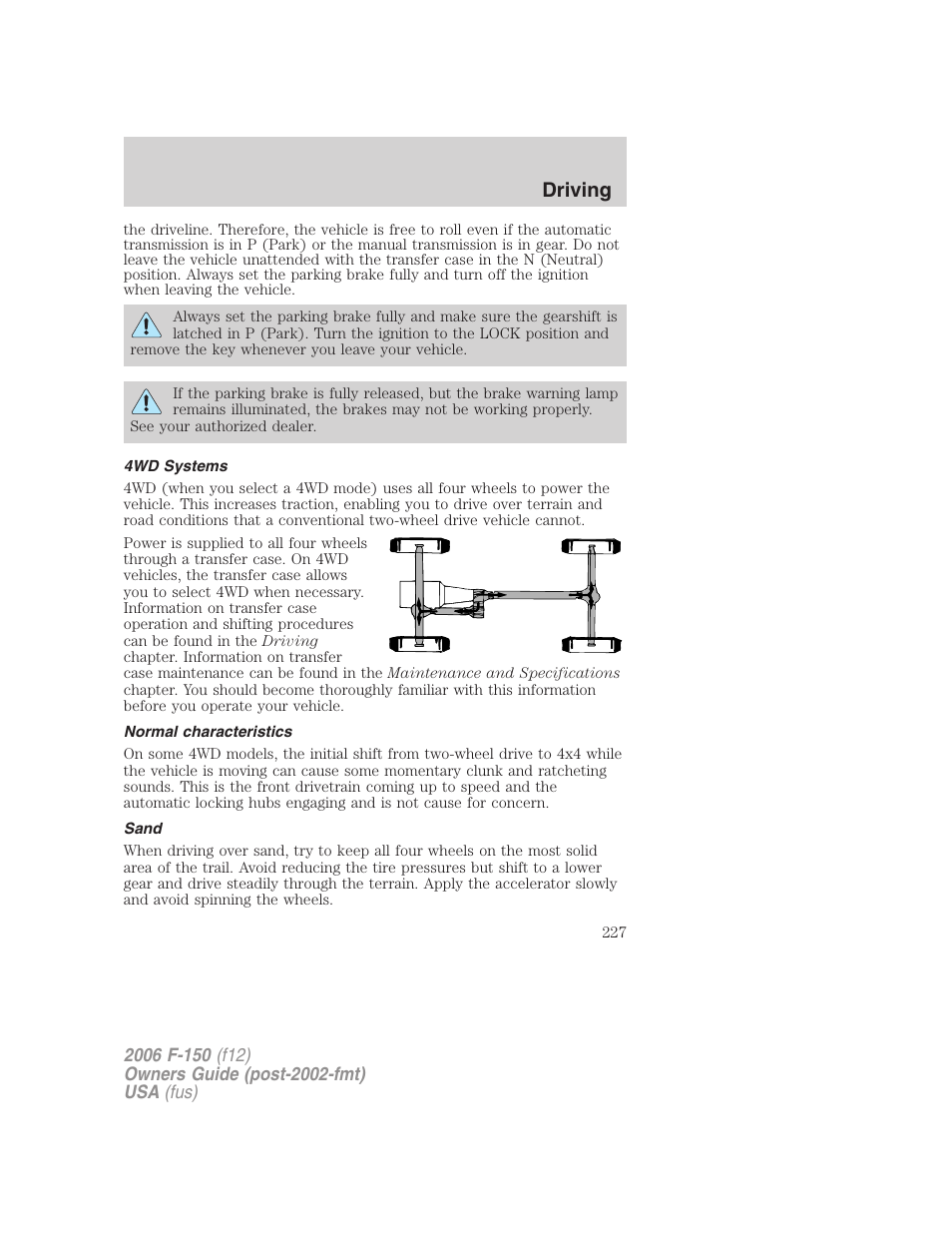 4wd systems, Normal characteristics, Sand | Driving | FORD 2006 F-150 v.2 User Manual | Page 227 / 336
