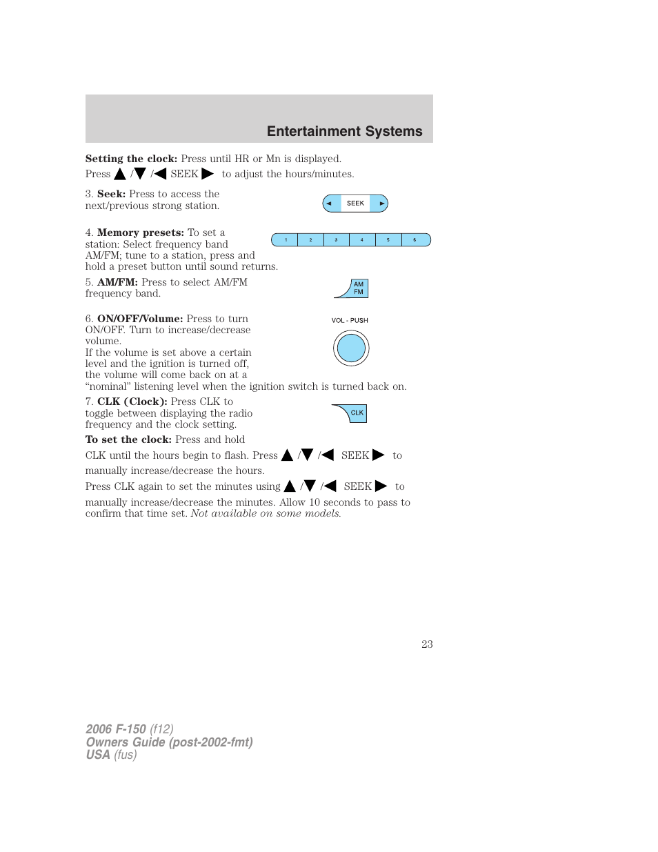 Entertainment systems | FORD 2006 F-150 v.2 User Manual | Page 23 / 336