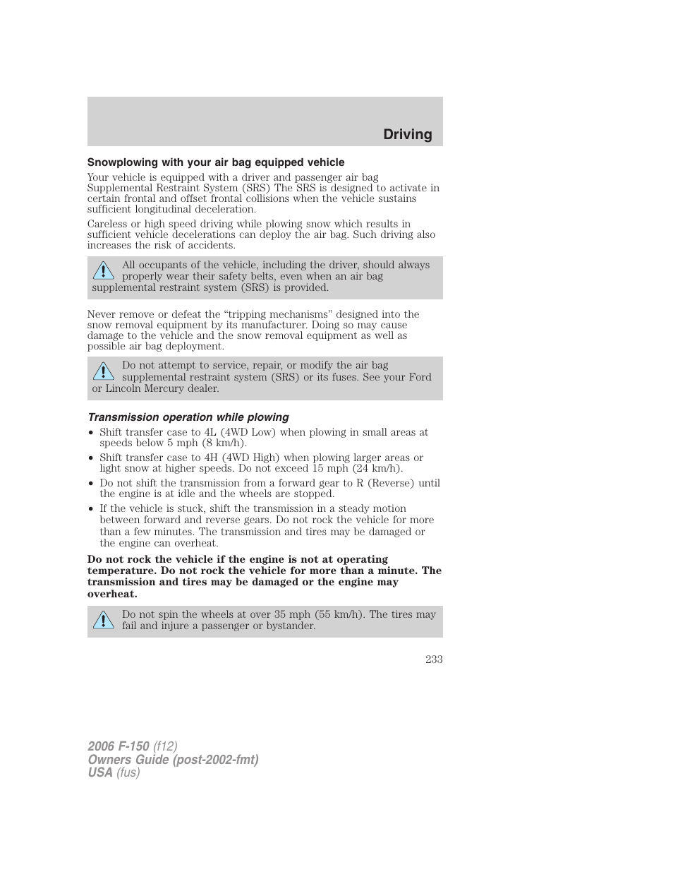 Snowplowing with your air bag equipped vehicle, Transmission operation while plowing, Driving | FORD 2006 F-150 v.2 User Manual | Page 233 / 336