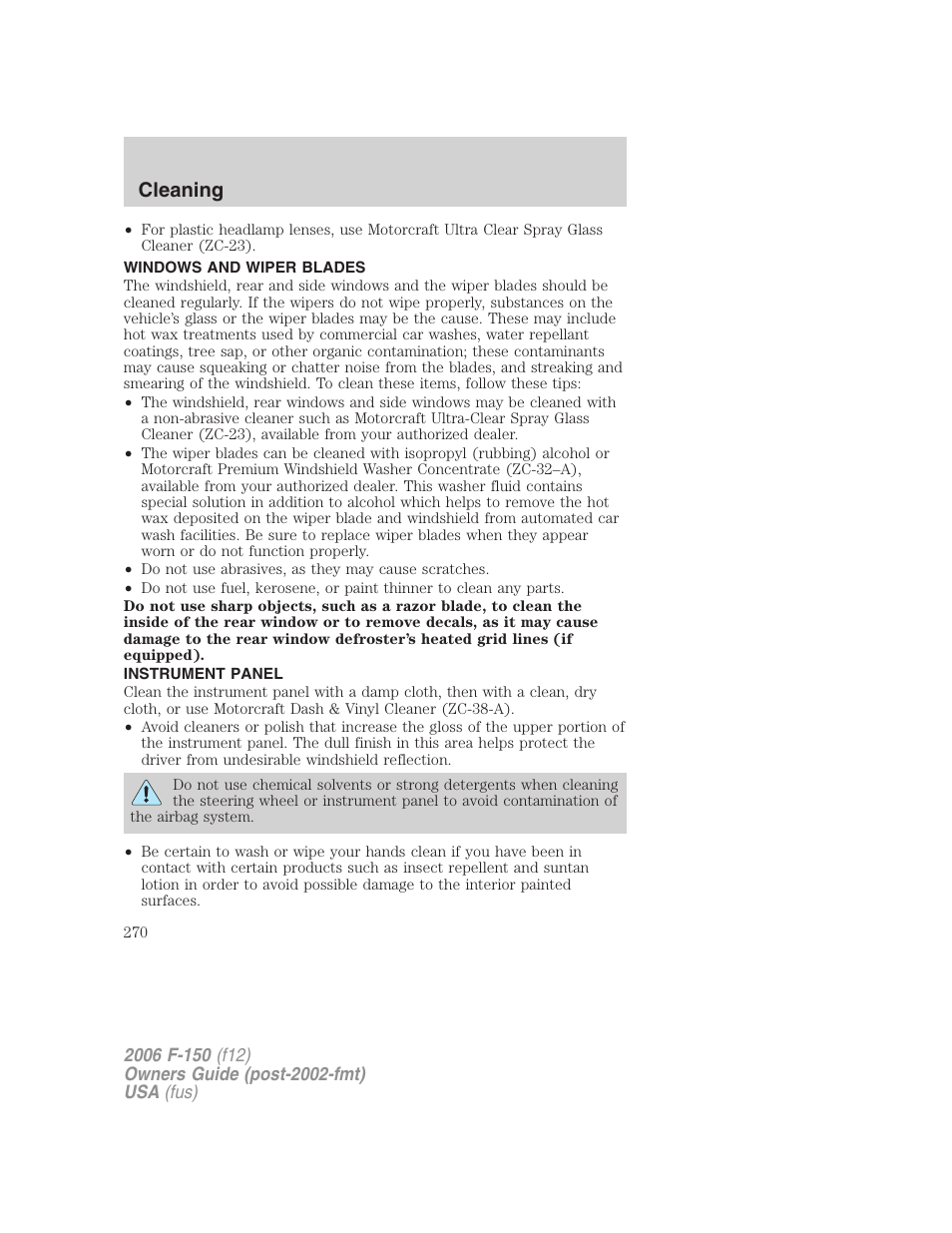 Windows and wiper blades, Instrument panel, Cleaning | FORD 2006 F-150 v.2 User Manual | Page 270 / 336