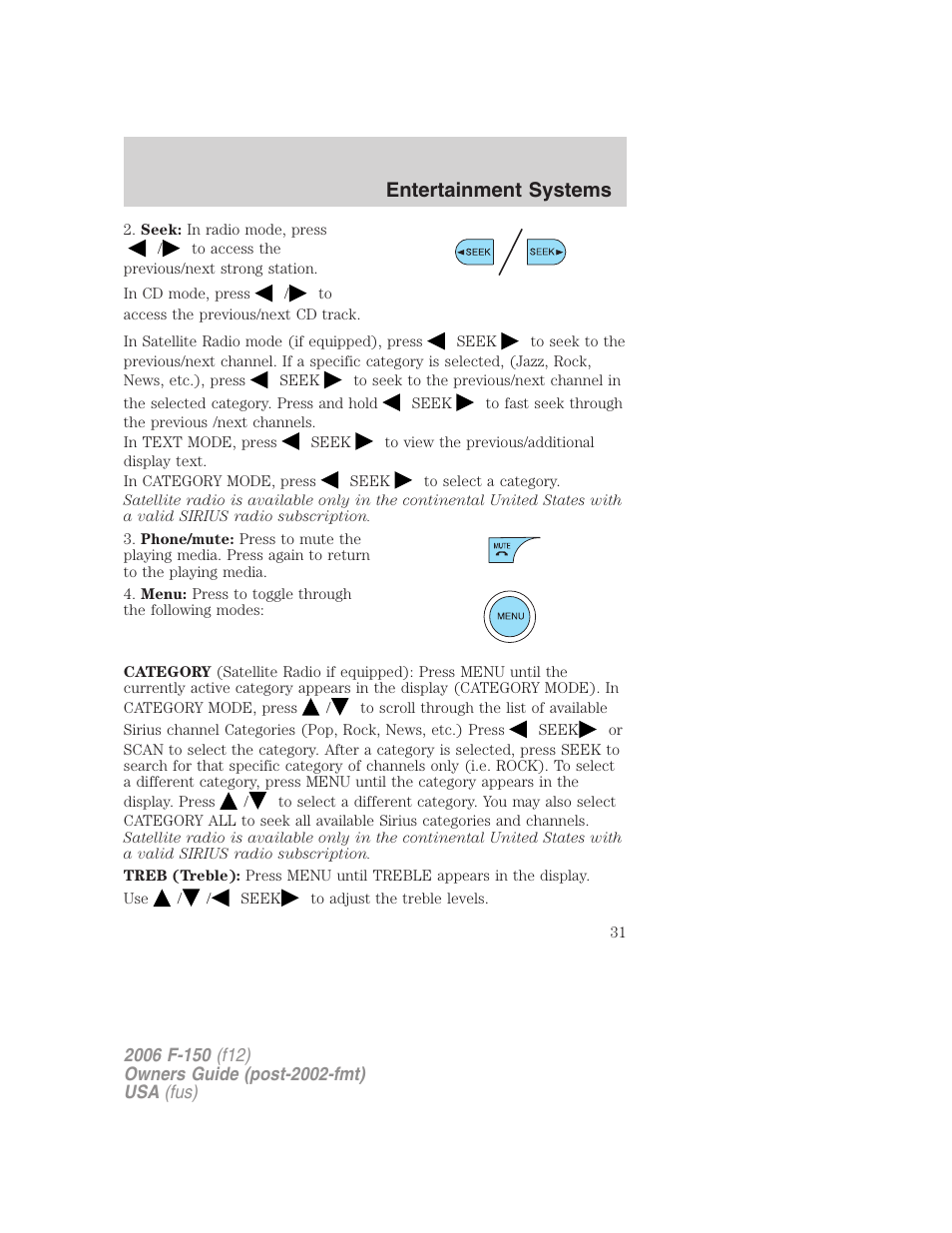 Entertainment systems | FORD 2006 F-150 v.2 User Manual | Page 31 / 336